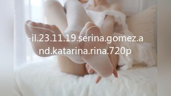 -il.23.11.19.serina.gomez.and.katarina.rina.720p